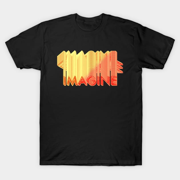 Imagine T-Shirt by design-universe